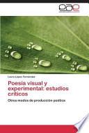 libro Poesía Visual Y Experimental: Estudios Críticos